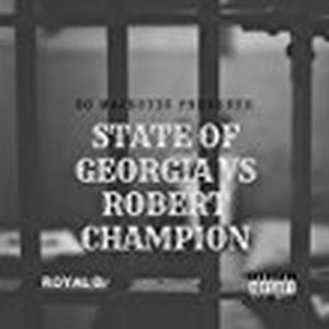 State of Georgia vs. Robert Champion (OST)