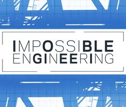 image-https://media.senscritique.com/media/000017805340/0/Impossible_Engineering_UK.jpg