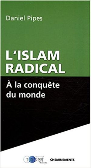 L'Islam radical à la conquête du monde