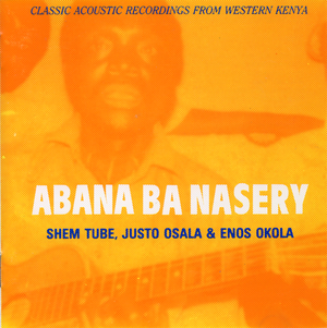 Classic Acoustic Recordings from Western Kenya