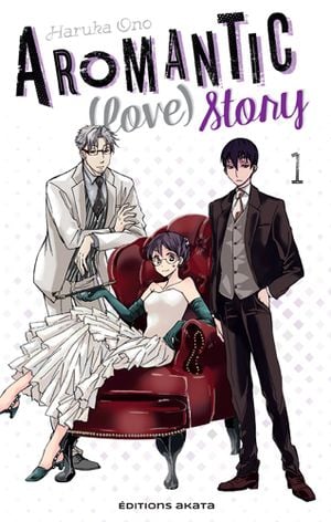 Aromantic (love) story, tome 1