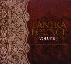 Tantra Lounge, Volume 4