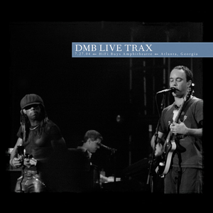 2004-07-27: DMB Live Trax, Volume 43: HiFi Buys Amphitheatre, Atlanta, GA, USA (Live)