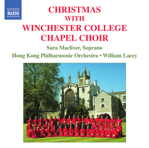 Christmas With the Winchester College Chapel Choir
