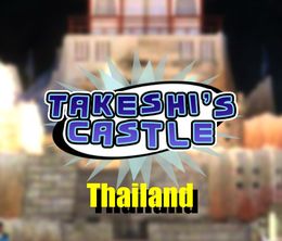 image-https://media.senscritique.com/media/000017807252/0/takeshi_s_castle_thailand.jpg