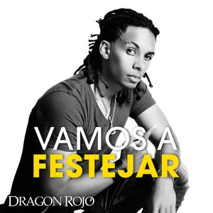 Vamos a festejar (Single)