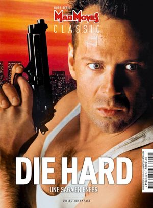 Mad Movies Classic : Die Hard