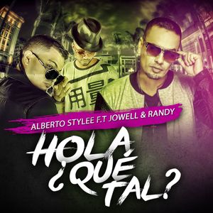 Hola ¿qué tal? (Single)