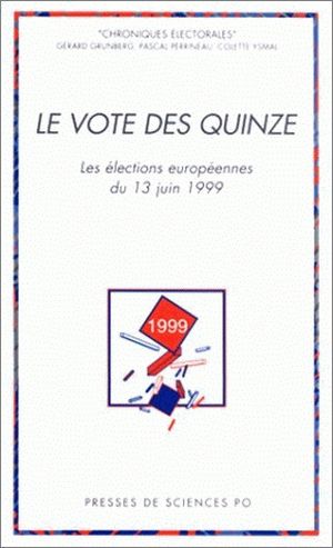 Le vote des Quinze : 3Les élections européennes du 13 juin 1999