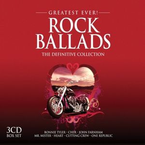 Greatest Ever! Rock Ballads: The Definitive Collection
