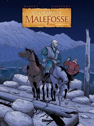 Fortune vagabonde - Les Chemins de Malefosse, tome 22