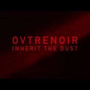 Inherit the Dust (Single)