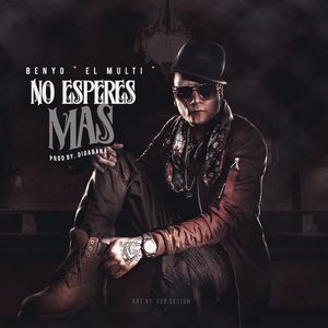 No esperes más (Single)