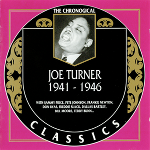 The Chronological Classics: Joe Turner 1941-1946