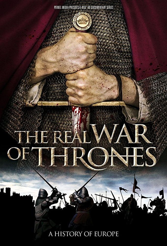La Guerre Des Trones La Veritable Histoire De L Europe Affiches, posters et images de La guerre des trônes, la... (2017)