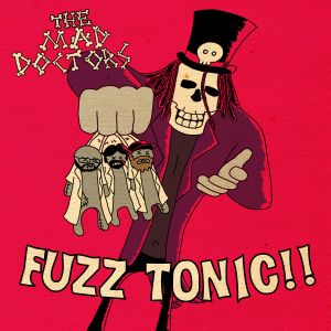 Fuzz Tonic (EP)