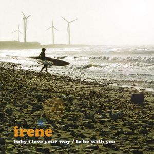 Baby I Love Your Way / To Be With You (Single)