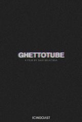 Ghettotube - Court-métrage (2015) - SensCritique