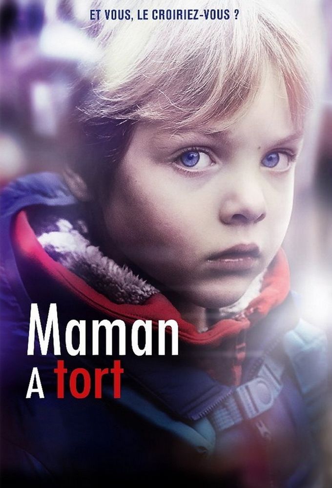 Serie Maman A Tort