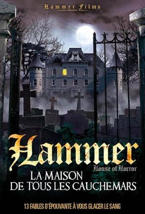 Hammer : La Maison de tous les cauchemars