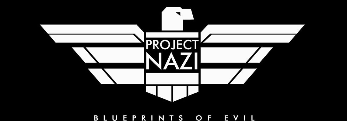 Cover Project Nazi: The Blueprints of Evil