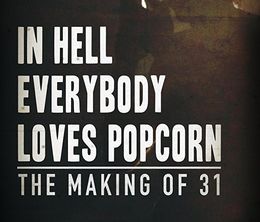 image-https://media.senscritique.com/media/000017817427/0/in_hell_everybody_loves_popcorn_the_making_of_31.jpg