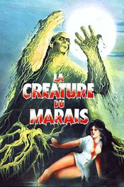 Affiche La Créature du marais Affiche La Créature du marais