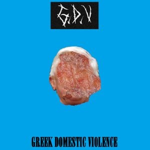 Greek Domestic Violence (EP)