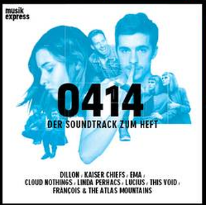 Musikexpress 0414 - Der Soundtrack zum Heft