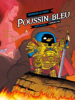 L'Armure d'or - Poussin-Bleu, tome 1