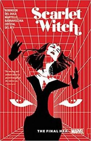 the Final Hex - Scarlet Witch (2015), Vol. 3