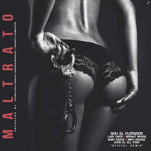 Maltrato (remix)