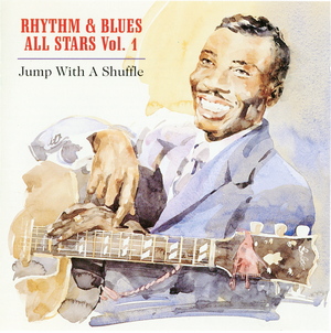 Jump With a Shuffle: Rhythm & Blues All Stars, Volume 1