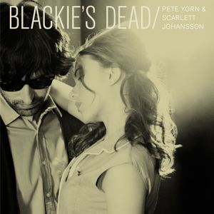 Blackie’s Dead (Single)