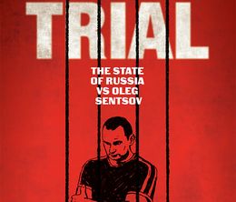 image-https://media.senscritique.com/media/000017824328/0/the_trial_the_state_of_russia_vs_oleg_sentsov.jpg