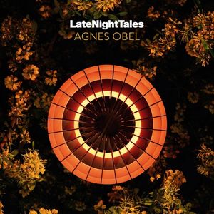 LateNightTales: Agnes Obel
