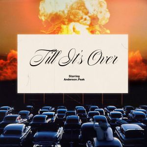 ’Til It’s Over (Single)