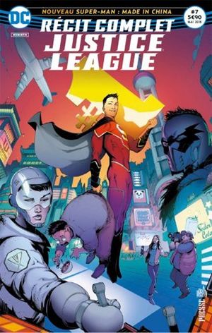 Le Nouveau Super-Man : Made In China - Récit Complet Justice League, tome 7