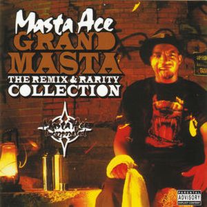 Grand Masta: The Remix & Rarity Collection