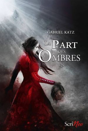 La part des ombres tome 2