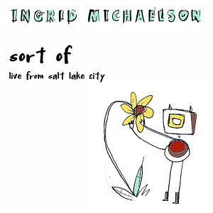 Sort Of (live from Salt Lake City) (Single)