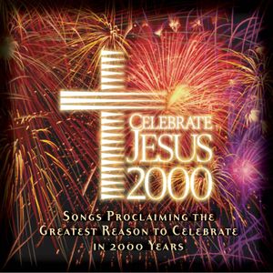 Celebrate Jesus 2000