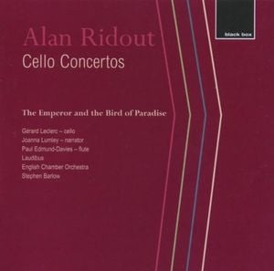 Cello Concertos / The Emperor and the Bird of Paradise