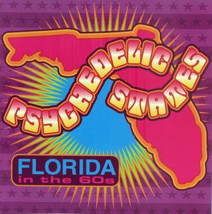 Psychedelic States: Florida in the 60s, Vol. 1