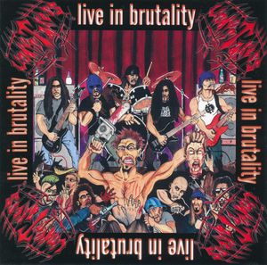 Live in Brutality (Live)