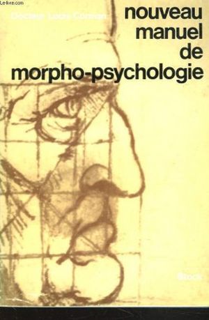 Nouveau manuel de morphopsychologie