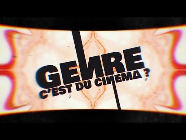 Genre c'est du Cinéma ?