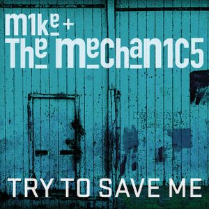 Try to Save Me (Single)