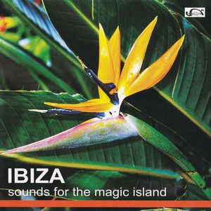 Sounds for the Magic Island Ibiza