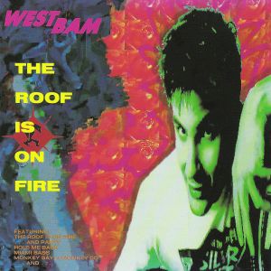 The Roof Is on Fire